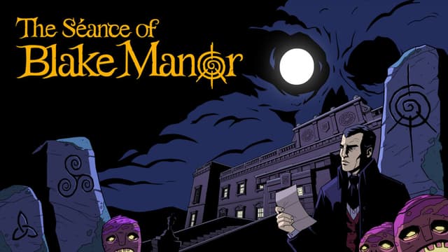 The Séance of Blake Manor Launches on Consoles and Xbox Game Pass
