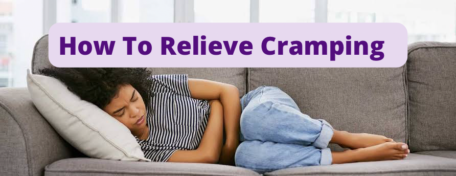 How To Get Rid Of Your Cramps In Hours