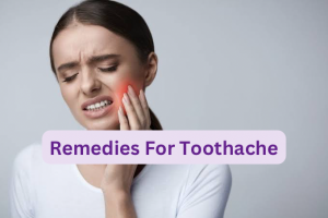 Remedies For Toothache