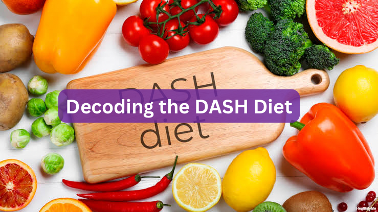 Decoding the DASH Diet