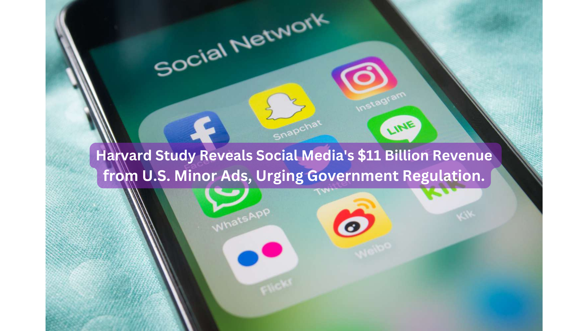 Harvard Study Reveals Social Media's $11 Billion Revenue from U.S. Minor Ads, Urging Government Regulation.