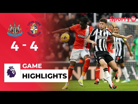 VIDEO: Newcastle 4 – 4 Luton Town Highlights |Watch Now | Premier League