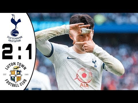 VIDEO: Tottenham Hotspur 2 – 1 Luton Town Highlights |Watch Now | Premier League