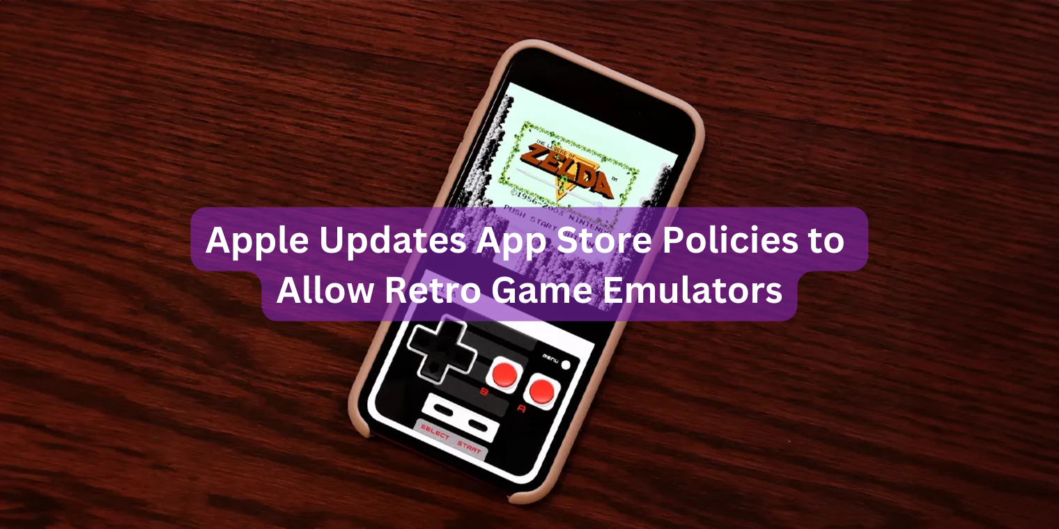 Apple Updates App Store Policies to Allow Retro Game Emulators