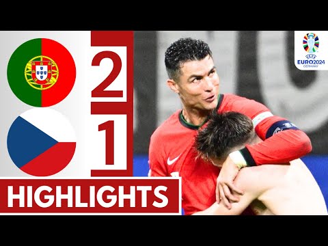 VIDEO: Portugal 2 – 1 Czech Republic Highlights |Watch Now | Euros 2024