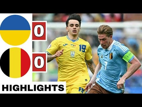 VIDEO: Ukraine 0 – 0 Belgium Highlights |Watch Now | Euro 24