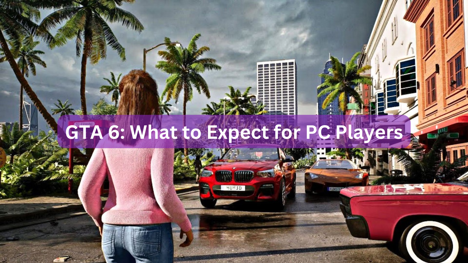 GTA 6: What to Expect for PC Players