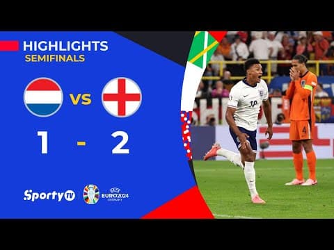 VIDEO: Netherlands 1 – 2 England Highlights |Watch Now | Euro 2024 | Semi Final