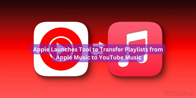 Apple Launches Tool to Transfer Playlists from Apple Music to YouTube Music