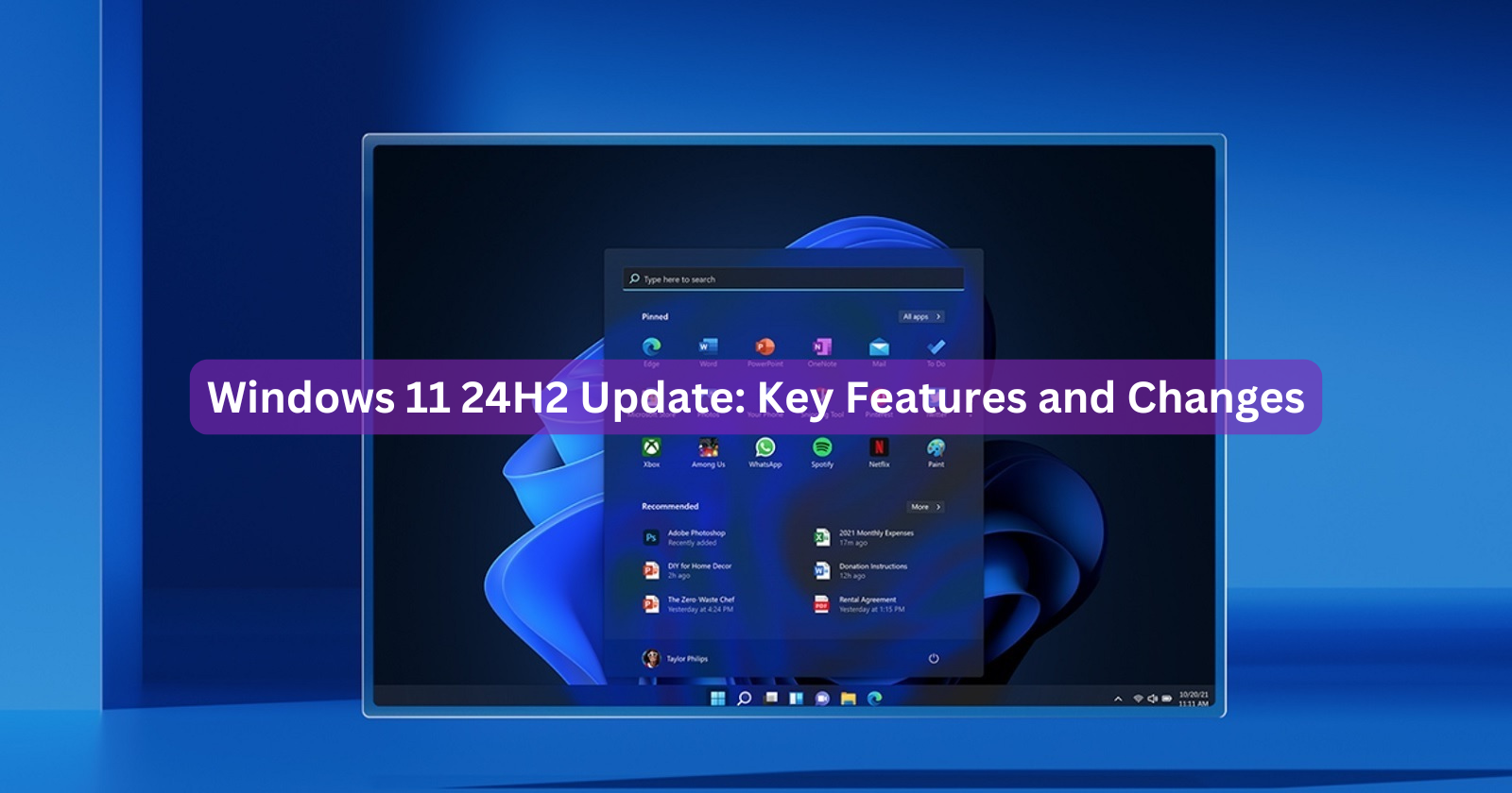 Windows 11 24H2 Update: Key Features and Changes