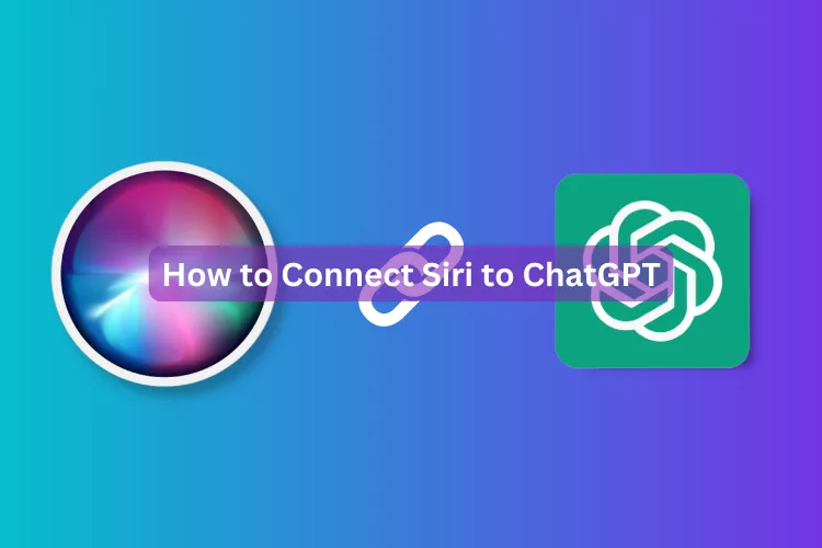 How to Connect Siri to ChatGPT