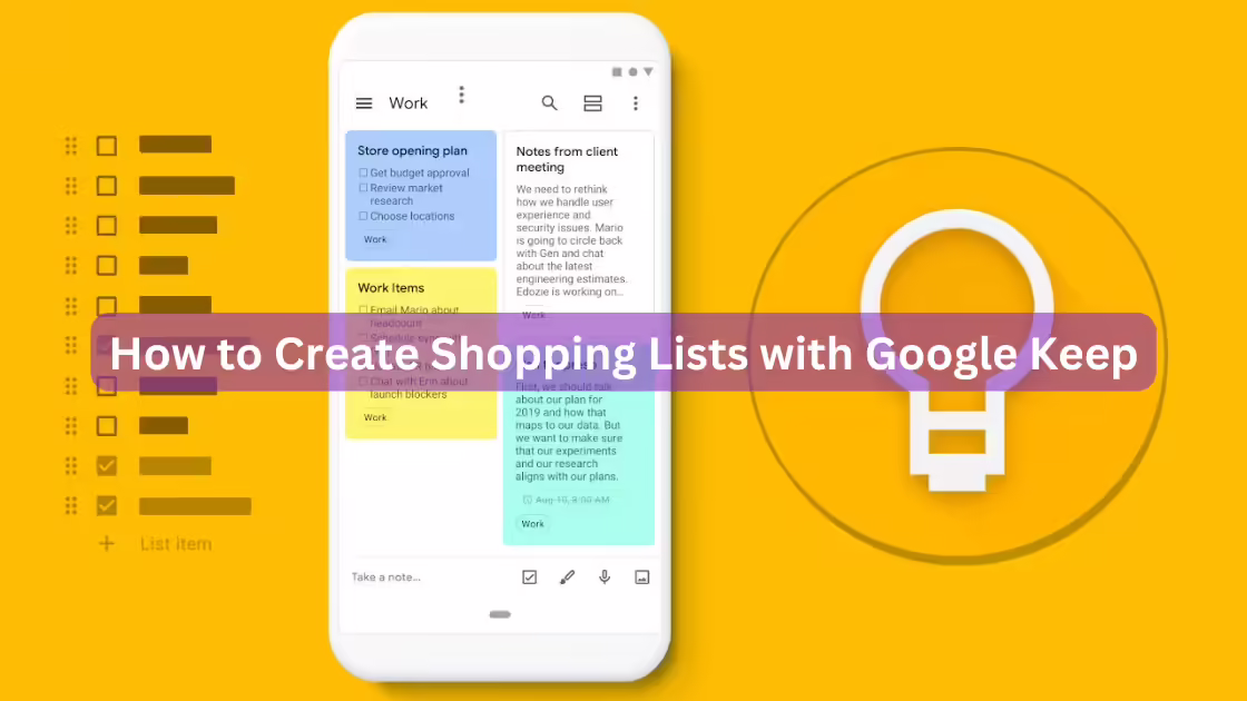How to Create Shopping Lists with Google Keep