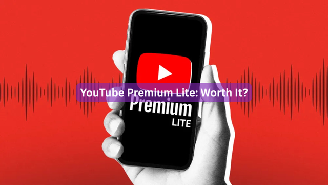 YouTube Premium Lite: Worth It?