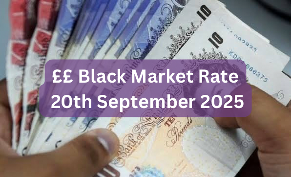 Pounds To Naira Black Market Exchange Rate Today 20th September, 2025