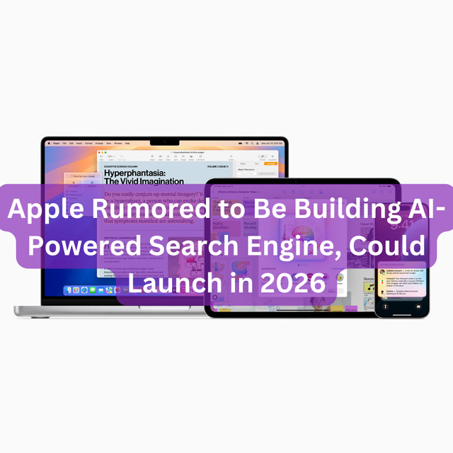 Apple Rumored to Be Building AI-Powered Search Engine, Could Launch in 2026