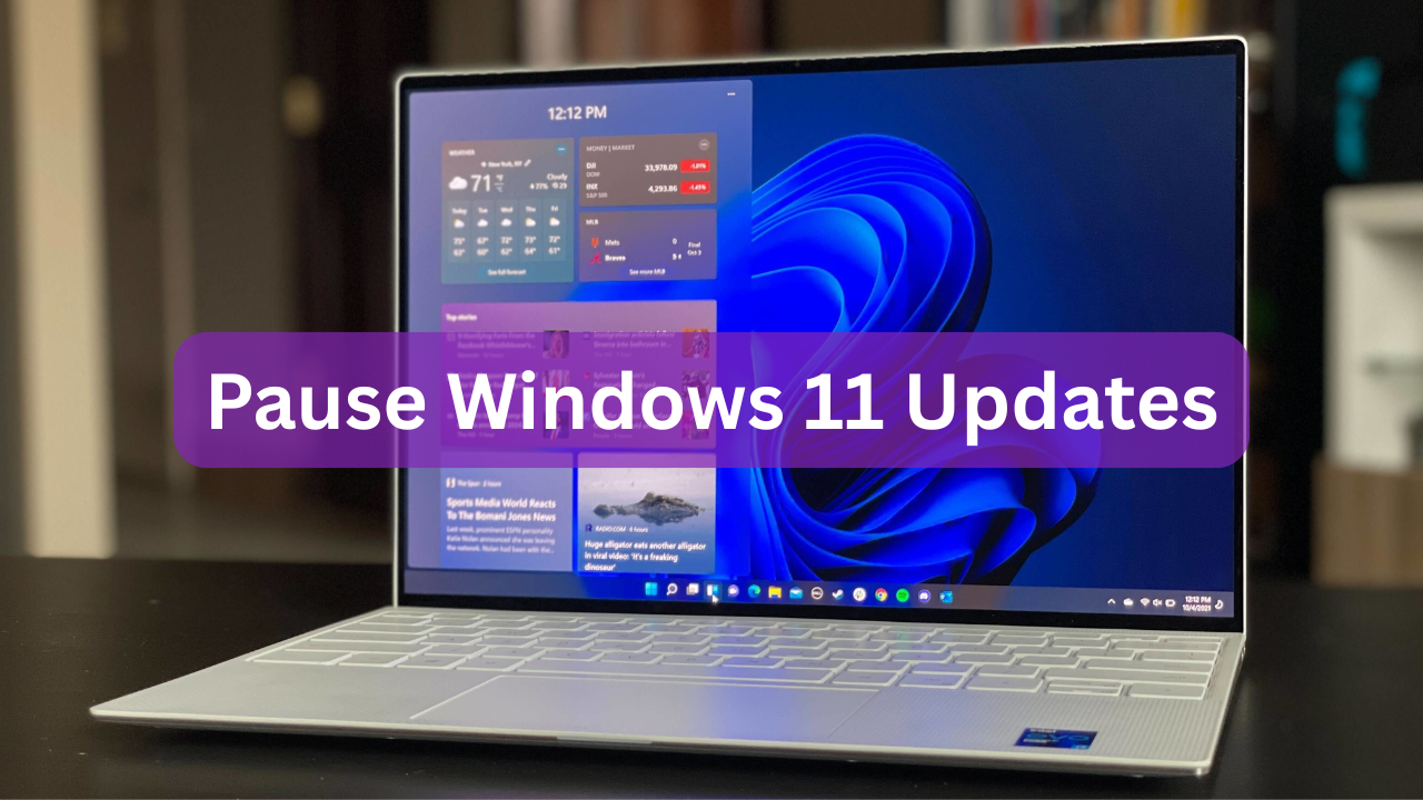 Pause Windows 11 Updates