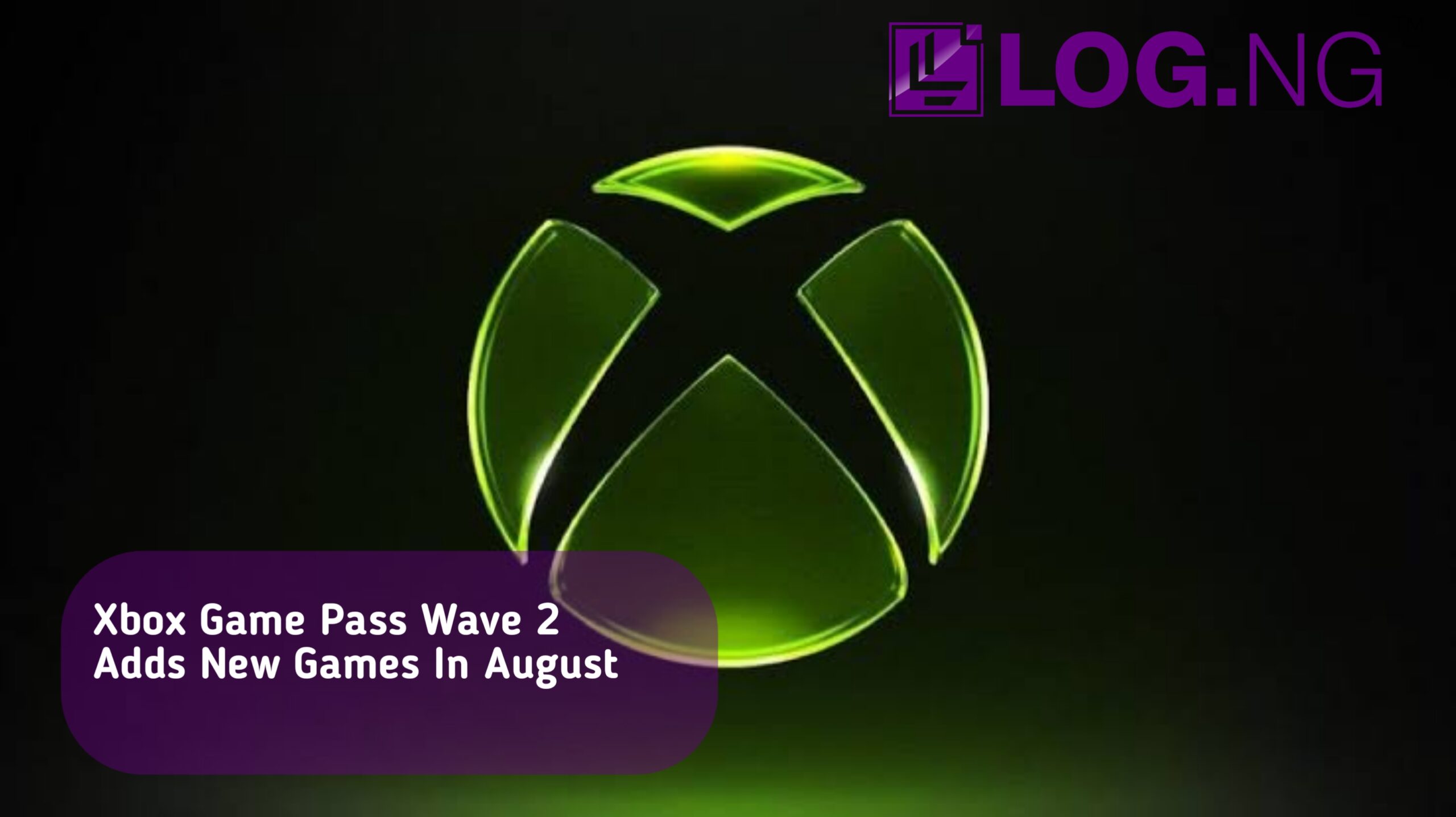 Xbox Game Pass Wave 2 Adds New Games in August