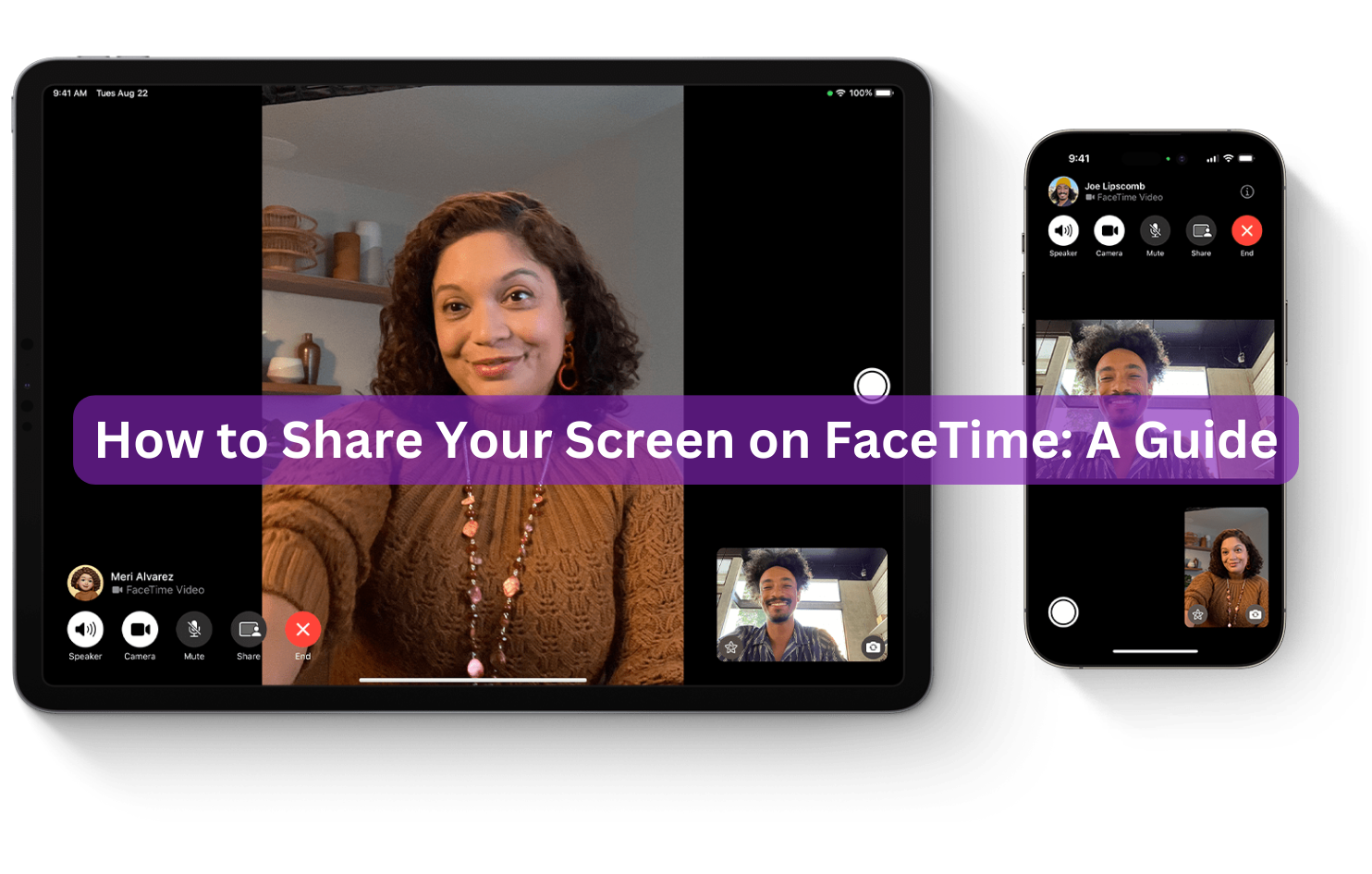 How to Share Your Screen on FaceTime A Guide